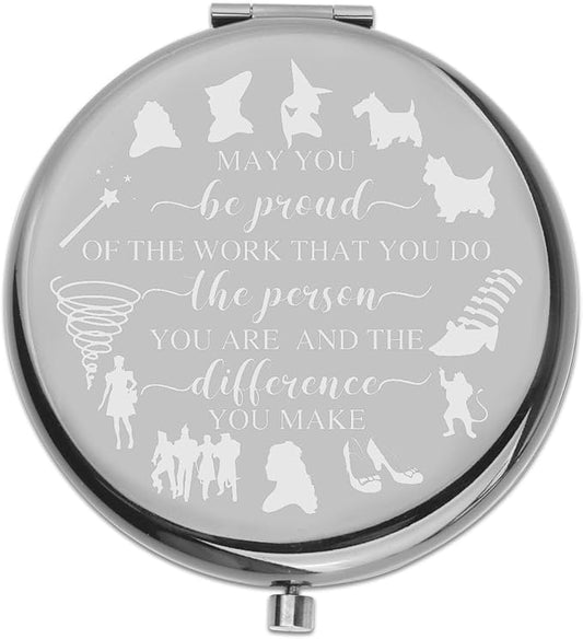 PLITI Wizard Movie Inspired Gift Fairy Tales Lover Gift May You Be Proud of The Work That You Do Compact Mirror for Wizard Movie Fans (Be Proud WOZ CMbl)