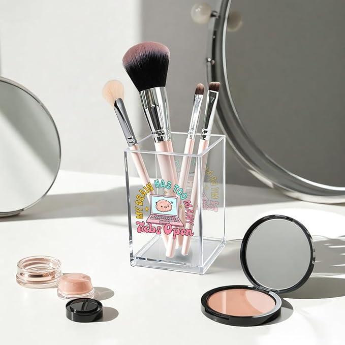 My Brain Has Too Many Tabs Open Acrylic Cosmetic Pencil Pen Holder Cup, Cute Desk Organizer Accessory for Home Office Decor, Funny ADHD Gifts, Humor Sarcastic Work Gifts for Women Coworker Boss
