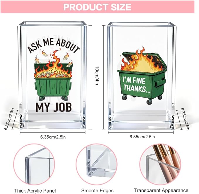 Ask Me About My Job I'm Fine Thanks Acrylic Pencil Pen Holder Cup Set 2, Funny Pencil Holder Desk Organizer, Dumpster Fire Desk Accessories, Sarcastic Office Gifts for Women Men Teacher Coworker