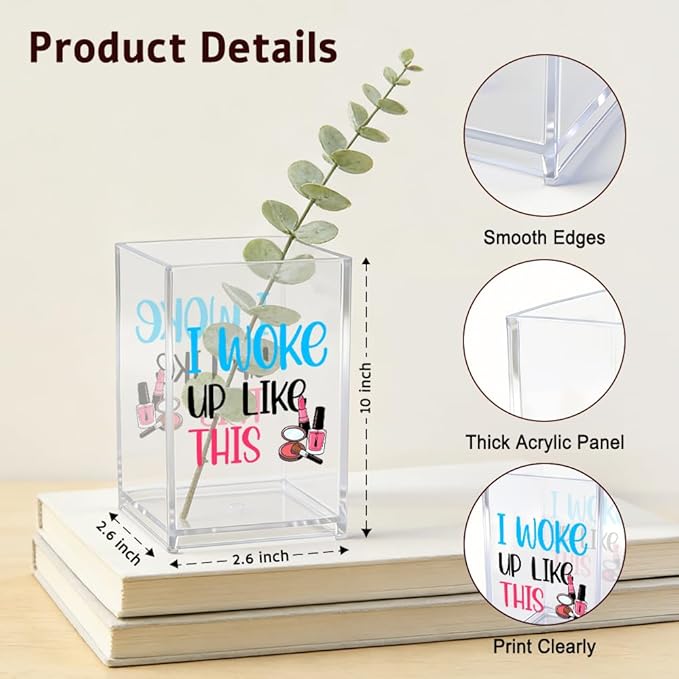 I Woke Up Like This Acrylic Cosmetic Pencil Pen Holder, Funny Vanity Accessories for Girls, Makeup Brushes Holder for Women Friend Sister, Desk Accessories Vanity Container for Makeup Lover