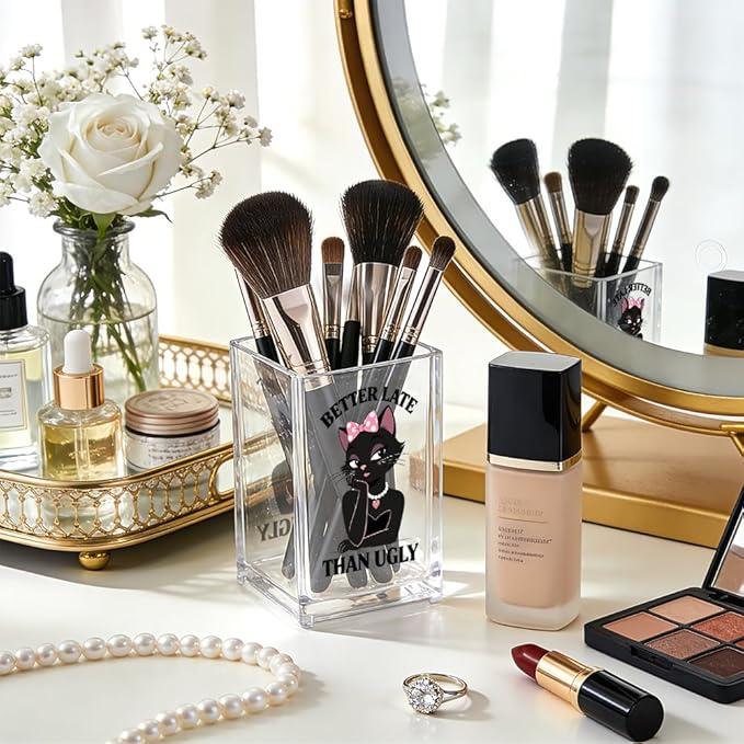 Better Late Than Ugly Acrylic Makeup Cup Pencil Pen Holder, Vanity Accessories Makeup Organizer for Women Daughter, Black Cat Desk Accessories Make Up Brush Organizer for Girls Sister Friend